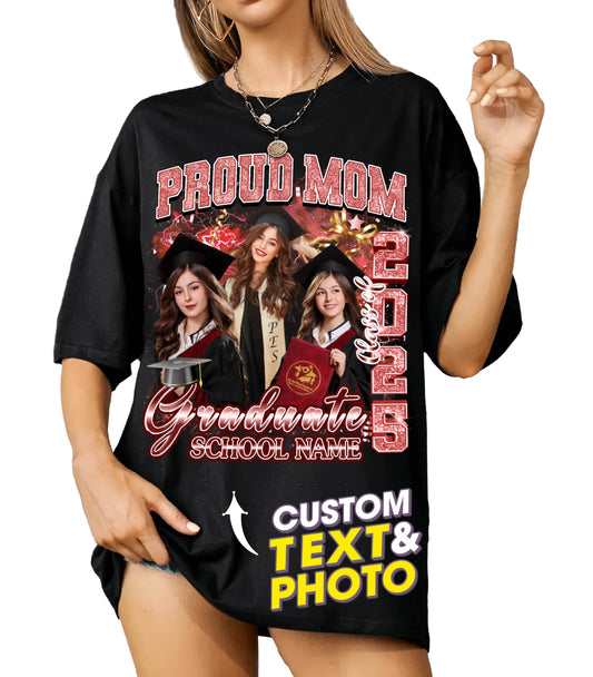 Custom 2025 Graduate Shirt Customize Shirts with Picture Personalized Graduation T Shirts for Family Class of 2025 Custom Photo Graduation Proud Mom Shirt