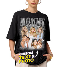 Custom Your Own Bootleg Rap Tee Custom for Mom Best Mom Shirt with Face Mommy Photo Vintage T Shirts Personalized Gifts from Daughter Son