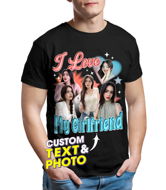 Personalized I Love My Girlfriend Boyfriend Shirt with Custom PhotoCustom Your Own Bootleg Rap Tee Shirts for Boyfriend with Girlfriend Face on Shirt Custom Gift for Valentine
